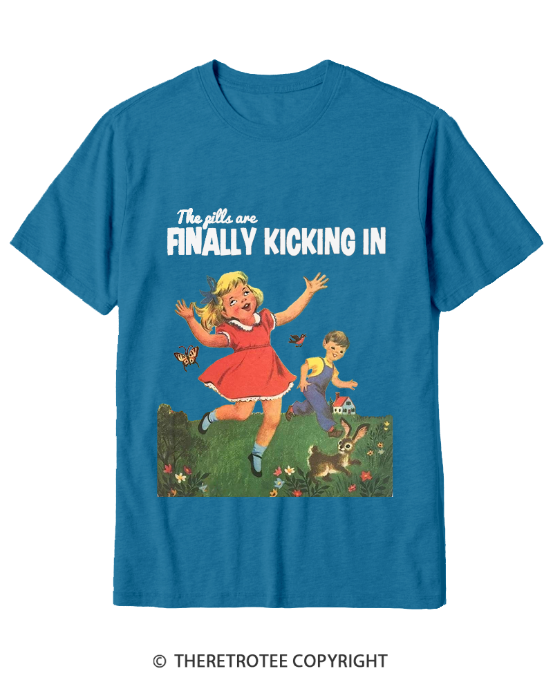 TheRetroTee The Pills Are Finally Kicking In 1950s Cotton T-Shirt