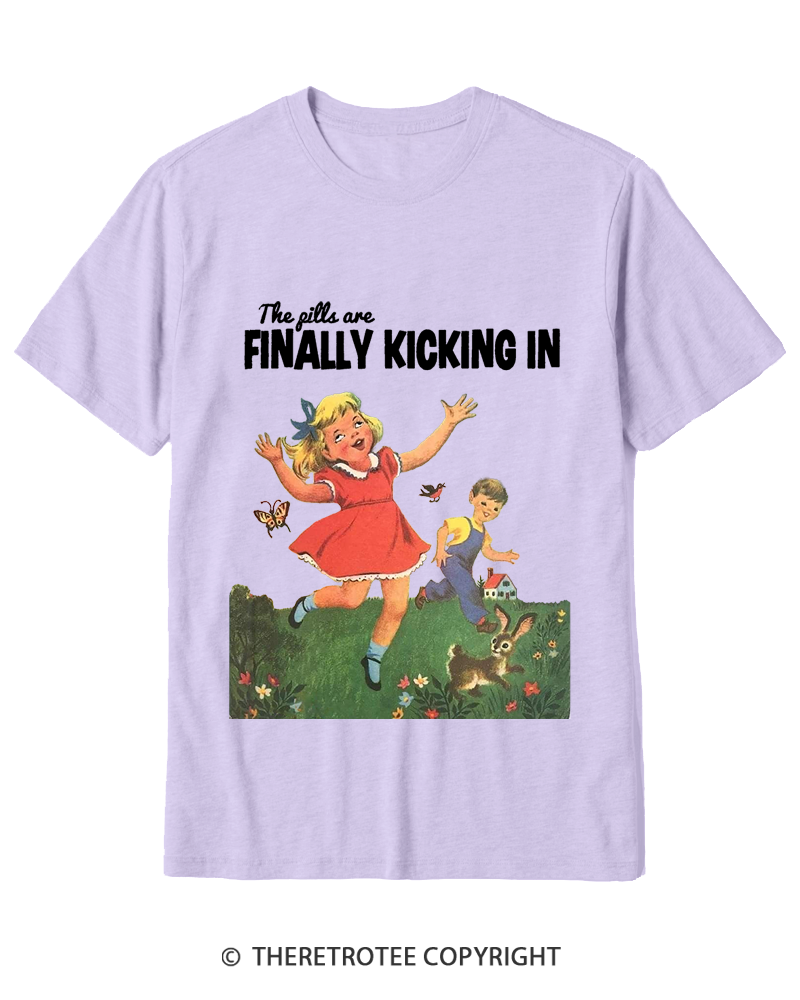 TheRetroTee The Pills Are Finally Kicking In 1950s Cotton T-Shirt
