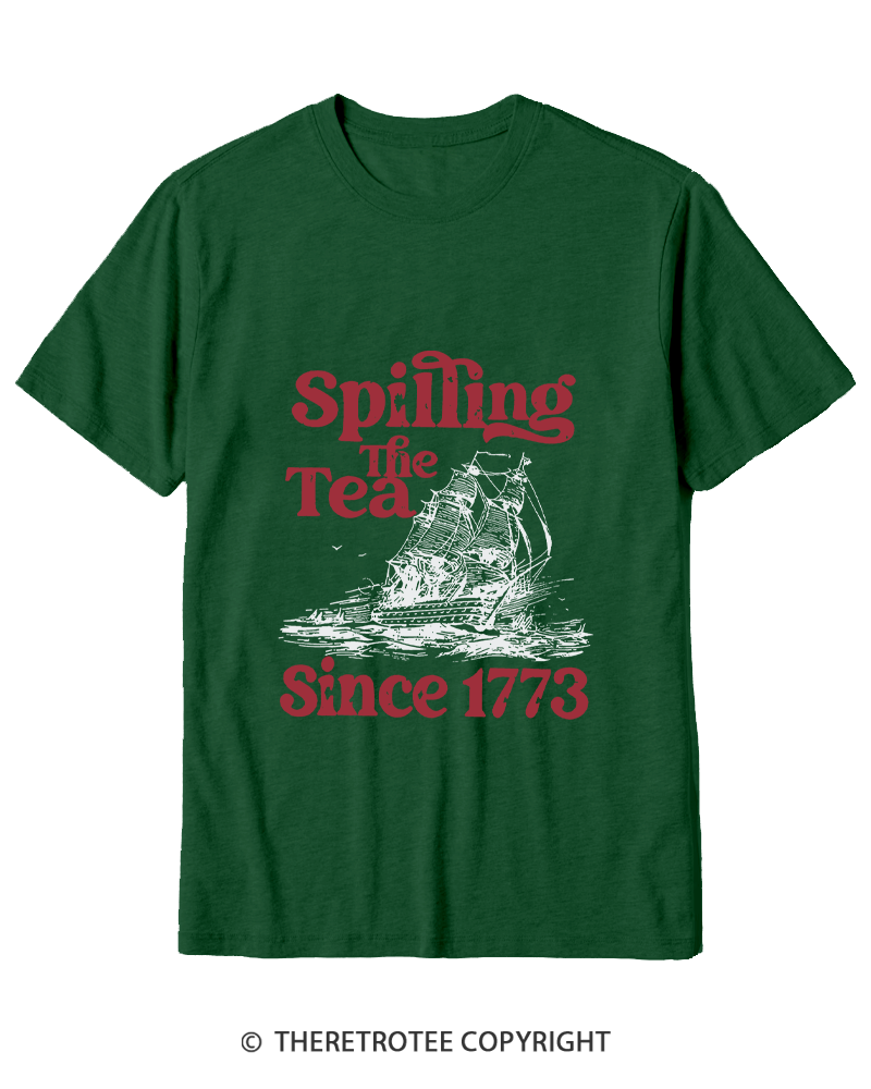 TheRetroTee Spilling The Tea Since 1773 Cotton T-Shirt