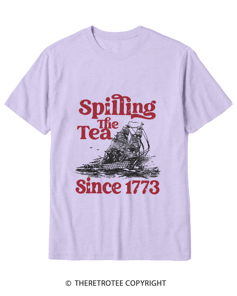 TheRetroTee Spilling The Tea Since 1773 Cotton T-Shirt
