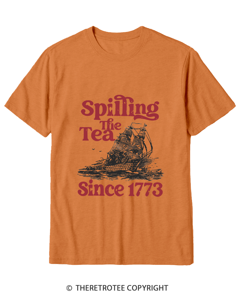 TheRetroTee Spilling The Tea Since 1773 Cotton T-Shirt
