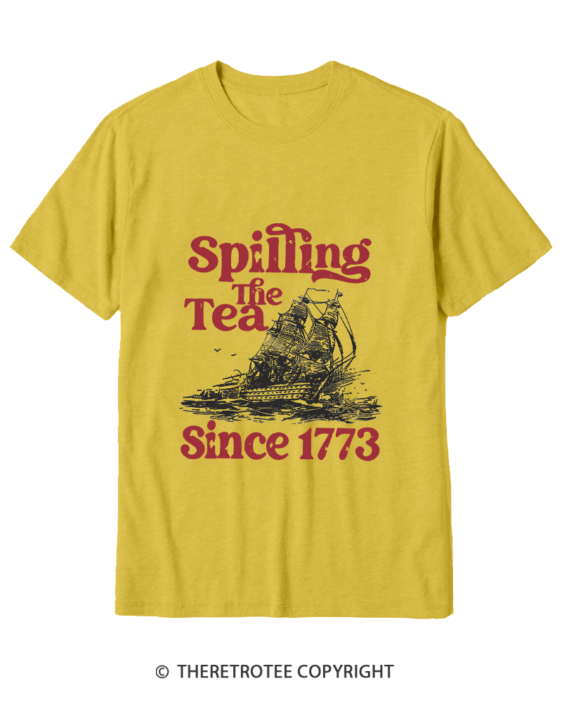 TheRetroTee Spilling The Tea Since 1773 Cotton T-Shirt