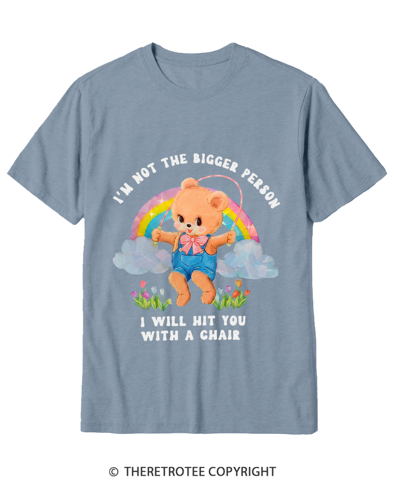 TheRetroTee Not The Bigger Person 1970s Cotton T-Shirt