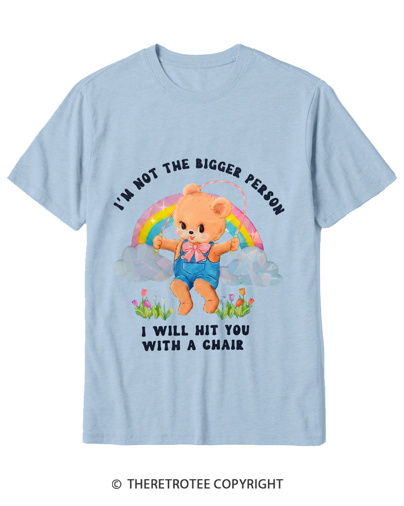 TheRetroTee Not The Bigger Person 1970s Cotton T-Shirt