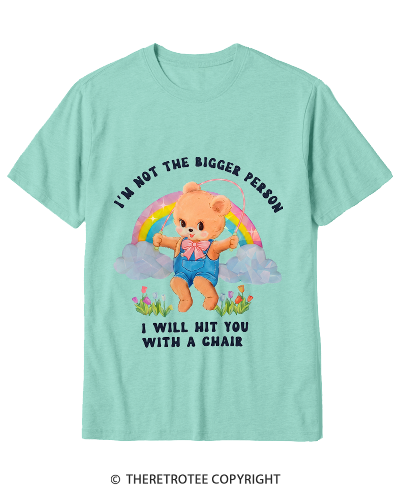 TheRetroTee Not The Bigger Person 1970s Cotton T-Shirt