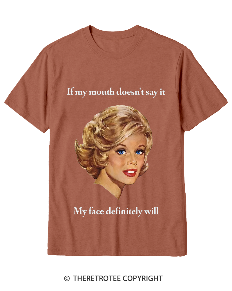 TheRetroTee If My Mouth Doesn’t Say It 1950s Cotton T-Shirt