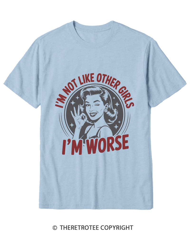 TheRetroTee I’m Not Like Other Girls 1950s Cotton T-Shirt