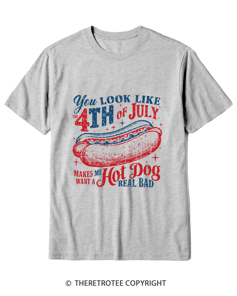 TheRetroTee You Look Like The 4th Of July Cotton T-Shirt