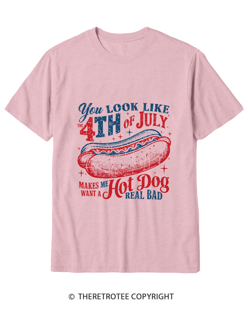 TheRetroTee You Look Like The 4th Of July Cotton T-Shirt