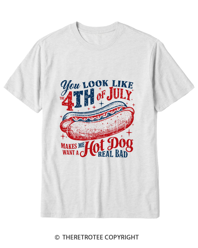 TheRetroTee You Look Like The 4th Of July Cotton T-Shirt