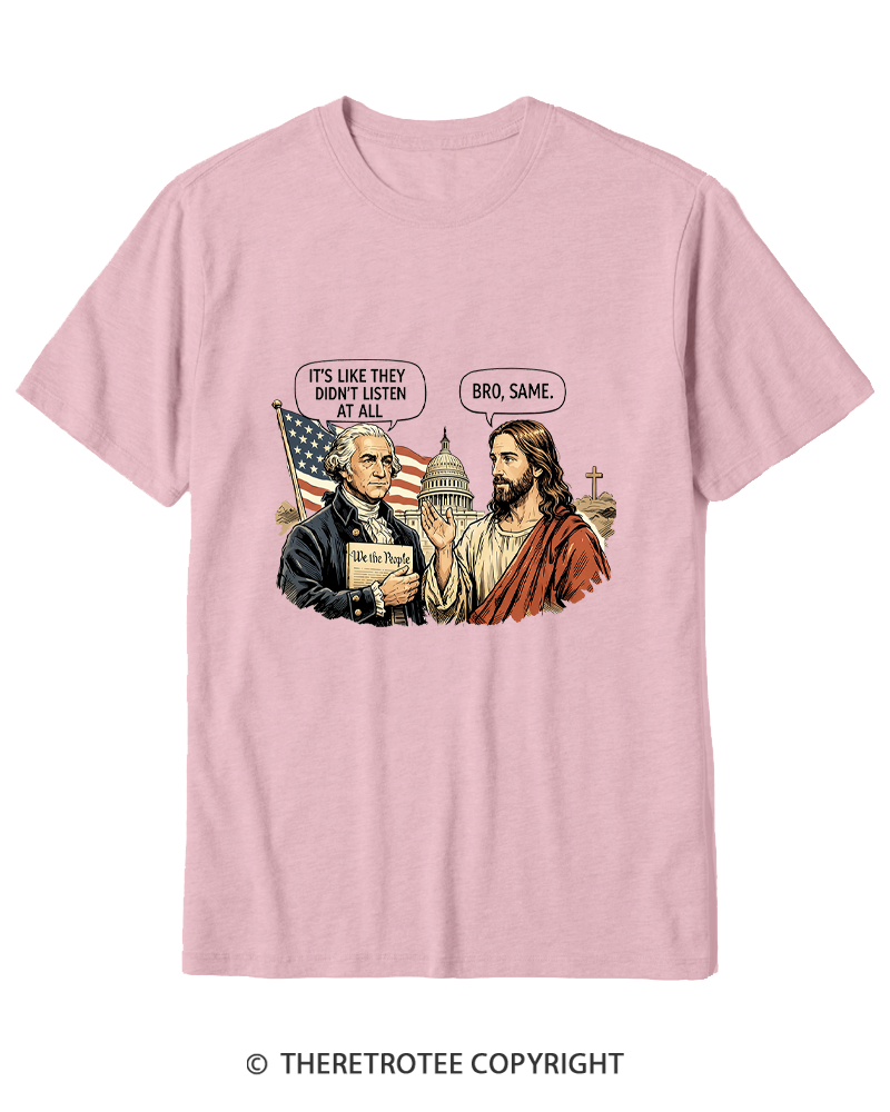 TheRetroTee TheRetroTeeIt’s Like They Didn’T Listen At All Cotton T-Shirt