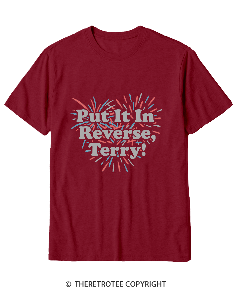 TheRetroTee Put It In Reverse, Terry Cotton T-Shirt