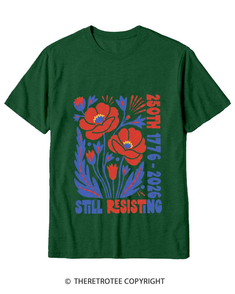 TheRetroTee USA 250th Still Resisting Cotton T-Shirt