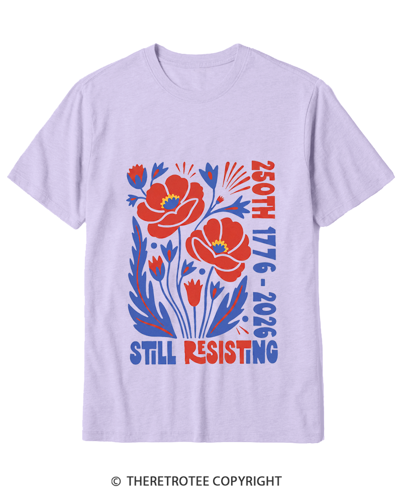 TheRetroTee USA 250th Still Resisting Cotton T-Shirt