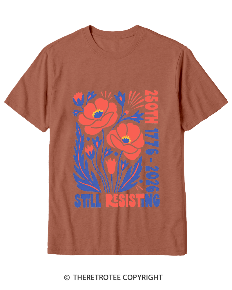 TheRetroTee USA 250th Still Resisting Cotton T-Shirt