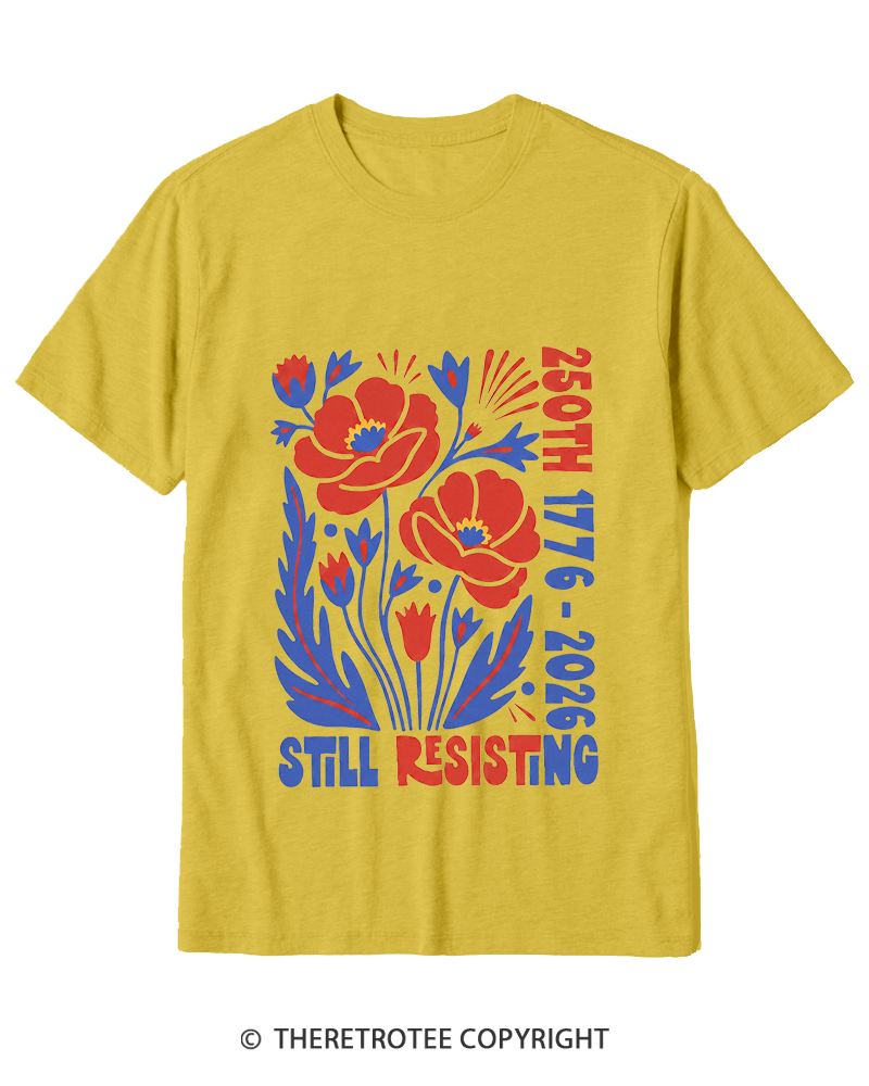 TheRetroTee USA 250th Still Resisting Cotton T-Shirt