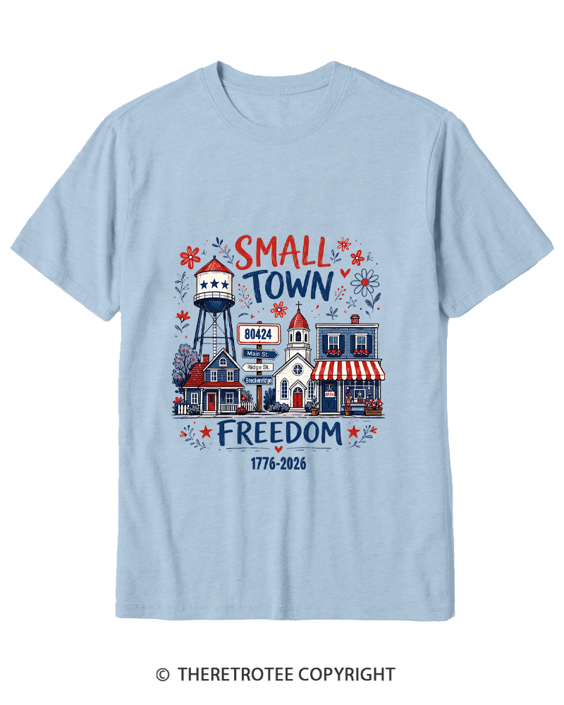 TheRetroTee Small Town Freedom 1776 Cotton T-Shirt