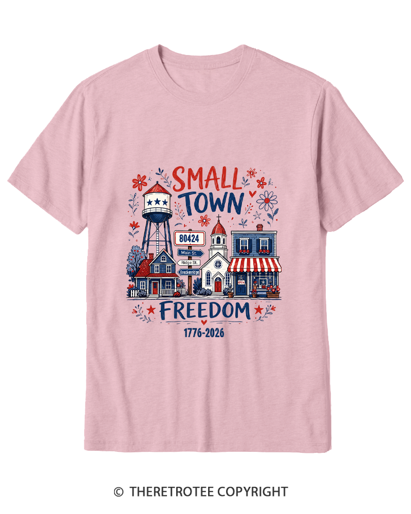 TheRetroTee Small Town Freedom 1776 Cotton T-Shirt