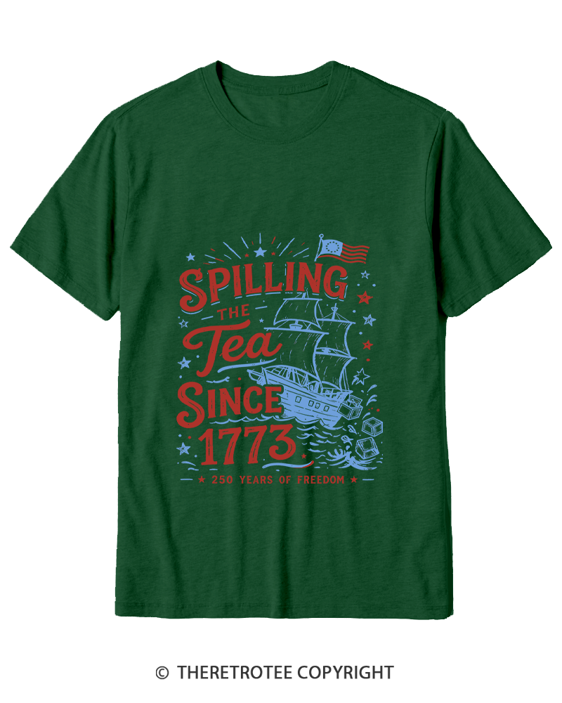 TheRetroTee Spilling The Tea Since 1773 Cotton T-Shirt