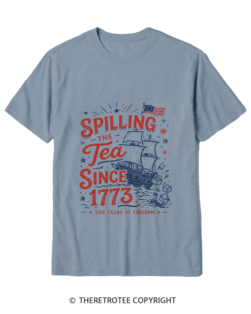 TheRetroTee Spilling The Tea Since 1773 Cotton T-Shirt