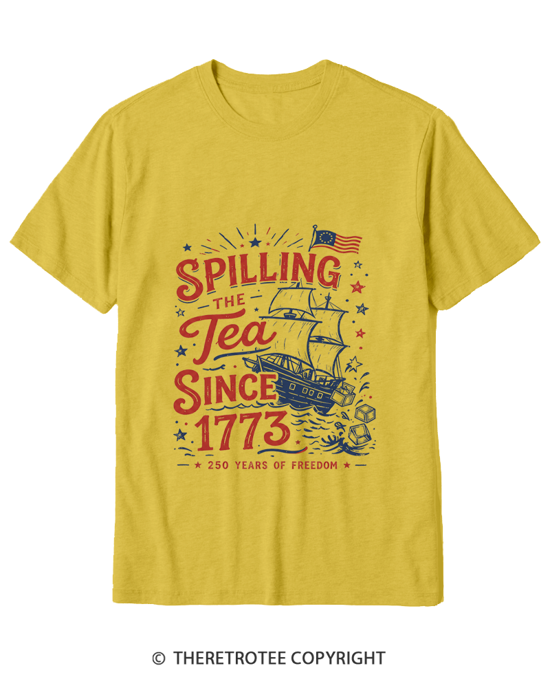 TheRetroTee Spilling The Tea Since 1773 Cotton T-Shirt