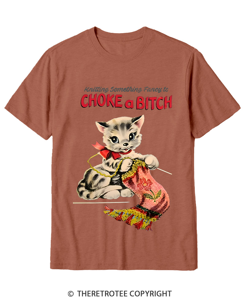 TheRetroTee Knitting Something Fancy to Choke a Bitch 1950s Cotton T-Shirt