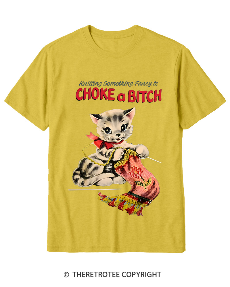 TheRetroTee Knitting Something Fancy to Choke a Bitch 1950s Cotton T-Shirt
