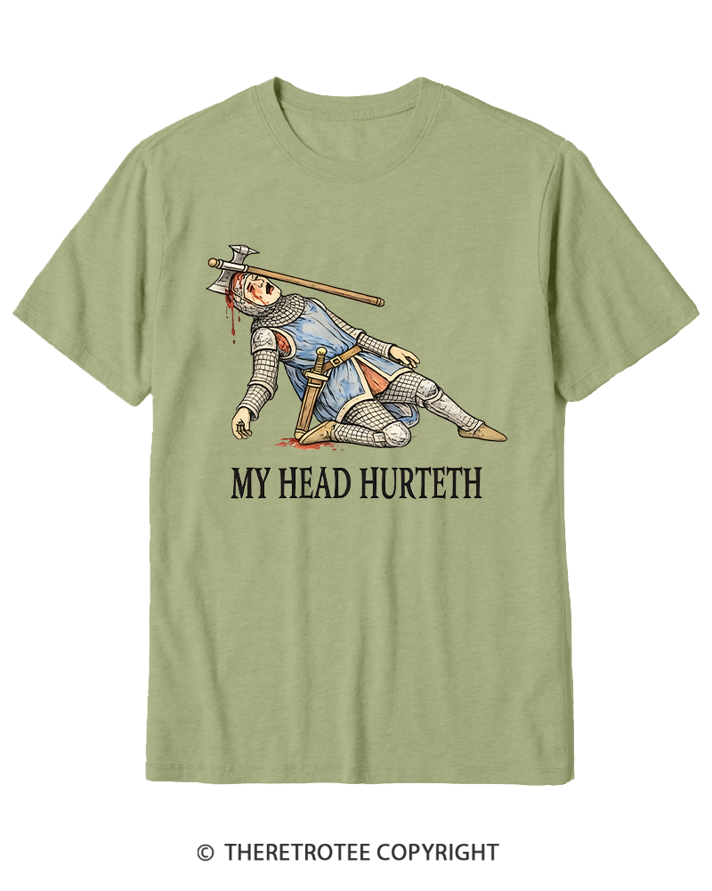 TheRetroTee My Head Hurteth Cotton T-Shirt