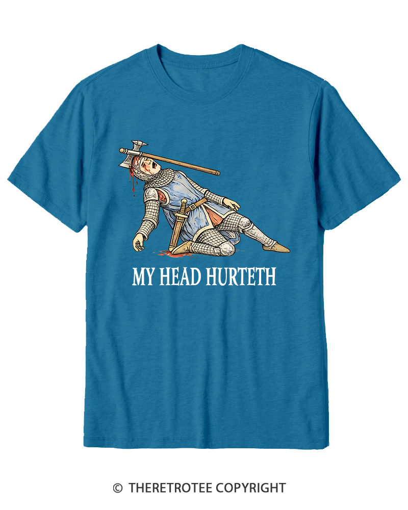 TheRetroTee My Head Hurteth Cotton T-Shirt