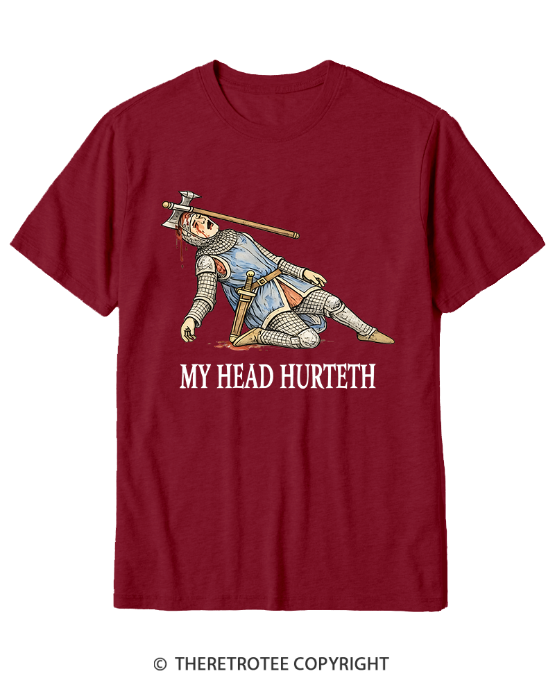 TheRetroTee My Head Hurteth Cotton T-Shirt