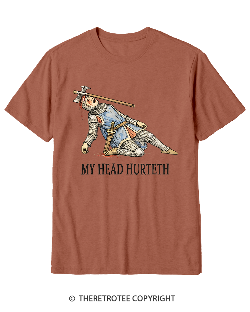 TheRetroTee My Head Hurteth Cotton T-Shirt