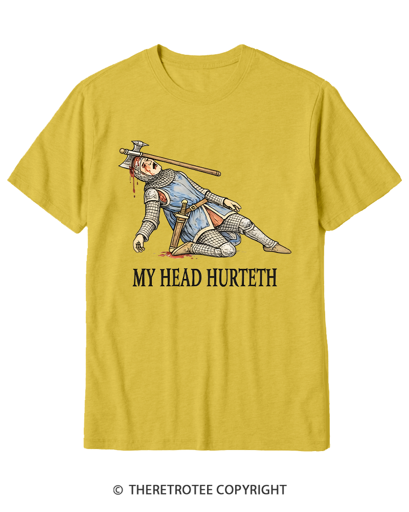 TheRetroTee My Head Hurteth Cotton T-Shirt