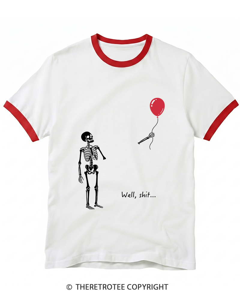 TheRetroTee Skeleton Lost Balloon Well Shit Ringer T-Shirt