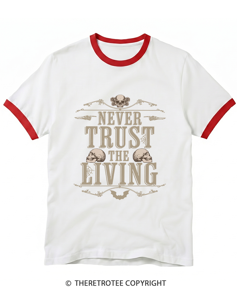 TheRetroTee Never Trust the Living 1980s Ringer T-Shirt