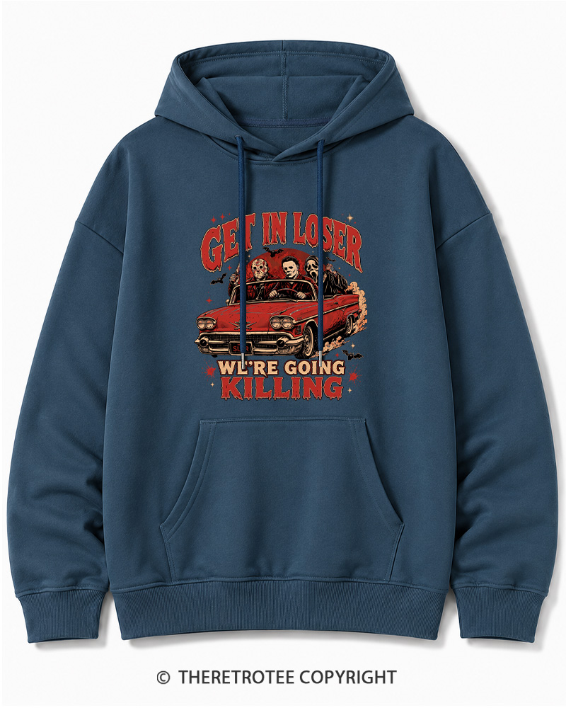 TheRetroTee Get In Loser Halloween 1980s Halloween Halloween Cotton Hoodie