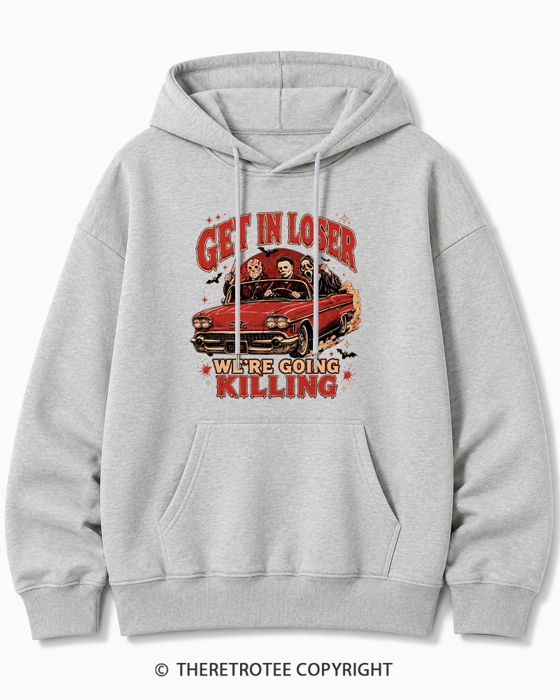 TheRetroTee Get In Loser Halloween 1980s Halloween Halloween Cotton Hoodie