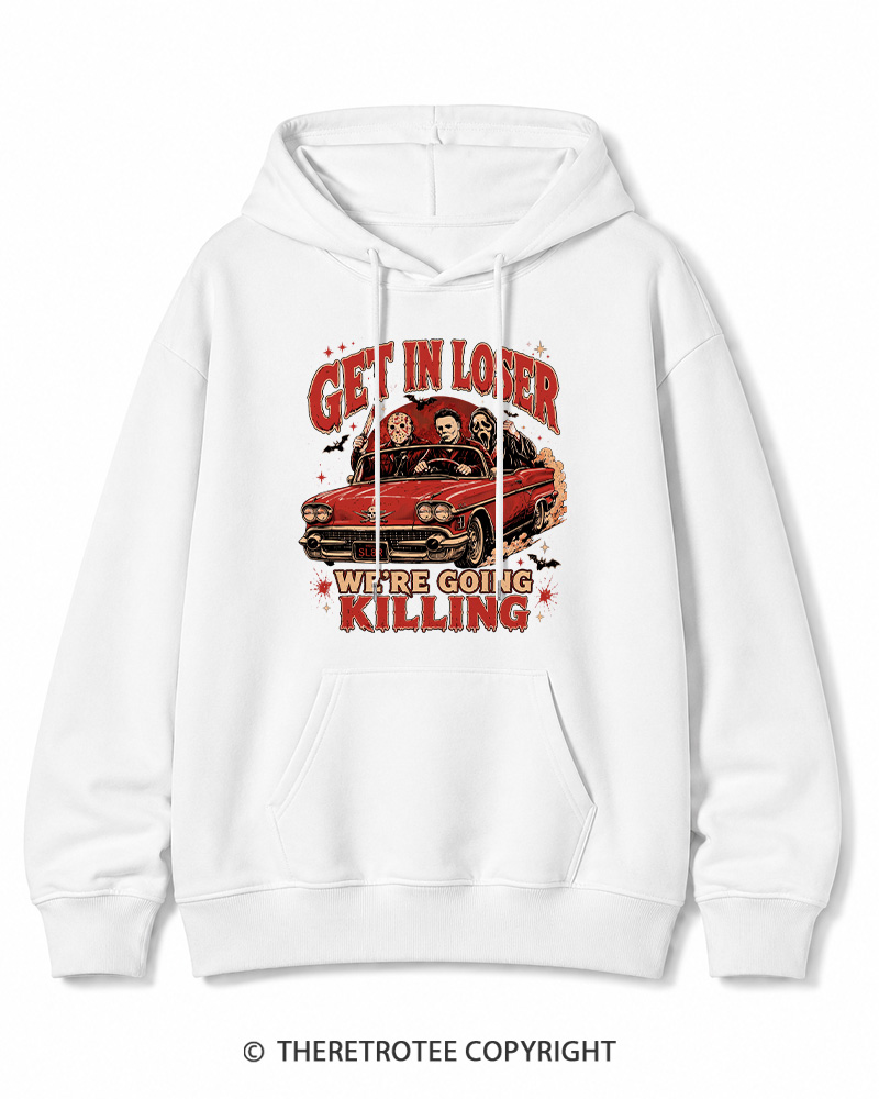 TheRetroTee Get In Loser Halloween 1980s Halloween Halloween Cotton Hoodie