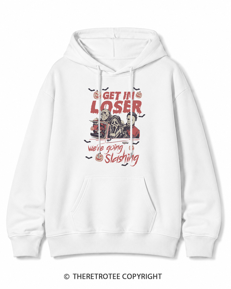 TheRetroTee Get In Loser We're Going Slashing Halloween Cotton Hoodie
