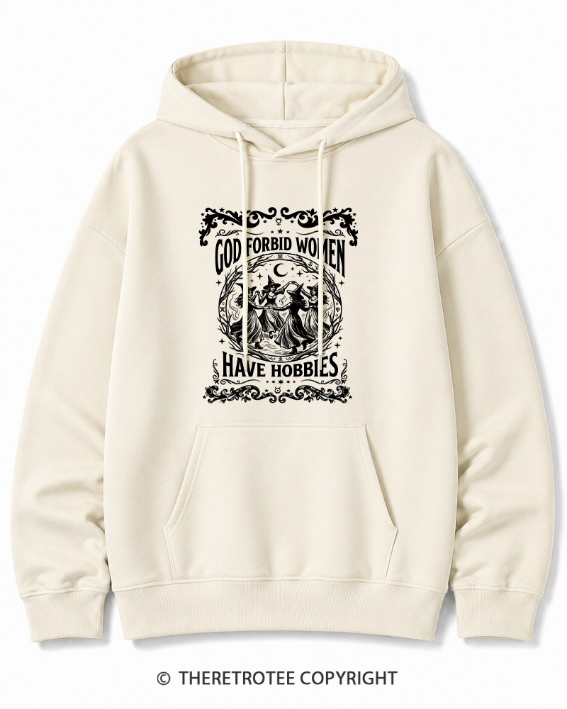 TheRetroTee God Forbid Women Have Hobbies Halloween Halloween Cotton Hoodie