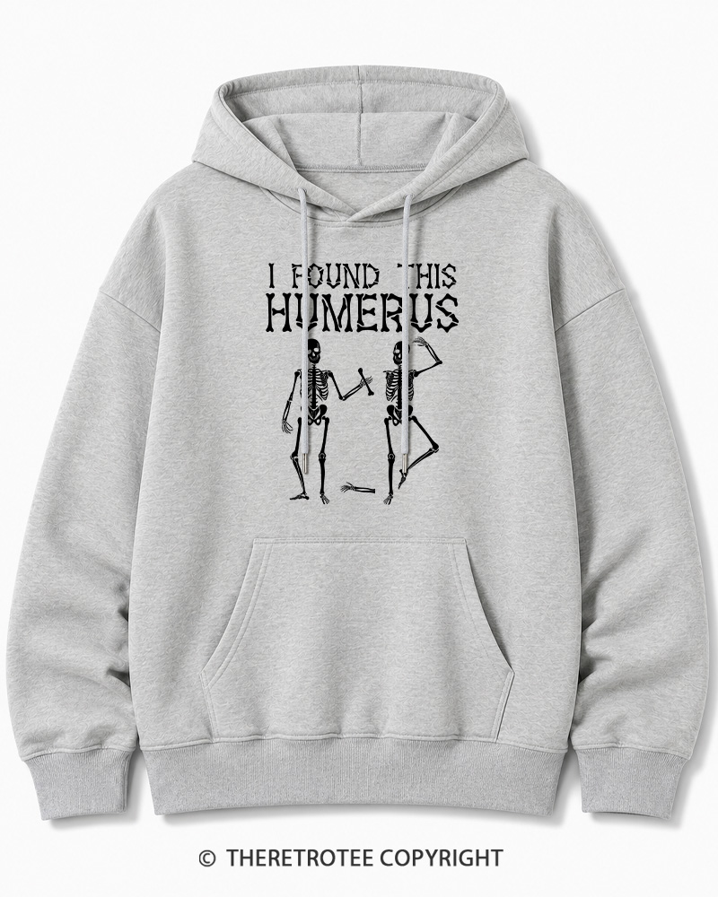 TheRetroTee I Found This Humerus 1980s Halloween Halloween Cotton Hoodie