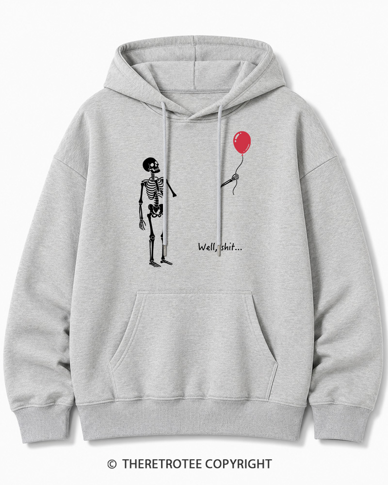 TheRetroTee Skeleton Lost Balloon Well Shit Halloween Cotton Hoodie