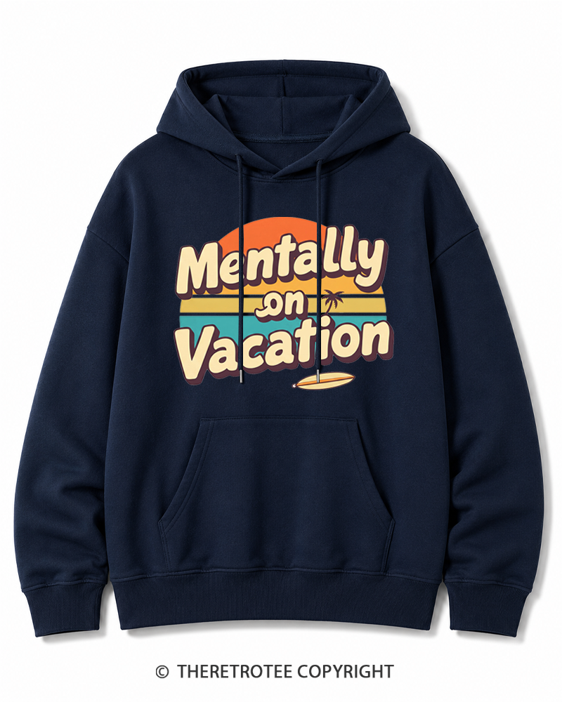 TheRetroTee Mentally on Vacation 1980s Cotton Hoodie