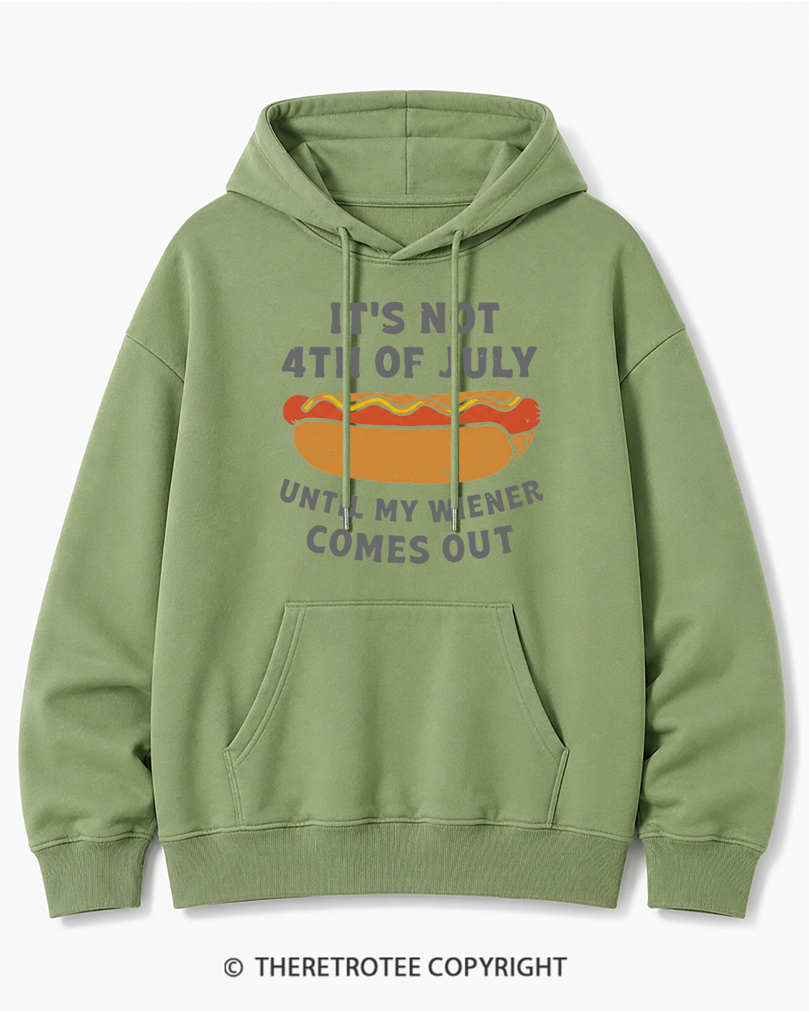 TheRetroTee It's Not 4th of July Until My Wiener Comes Out Cotton Hoodie