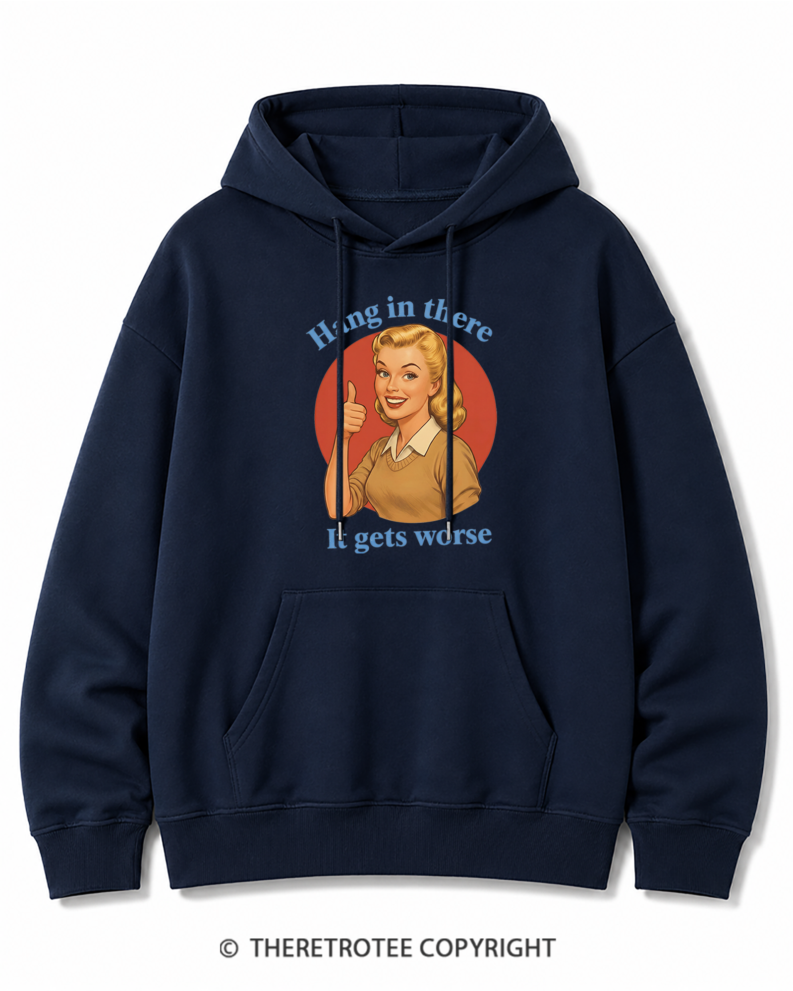 TheRetroTee Funny Motivation 1950s Cotton Hoodie