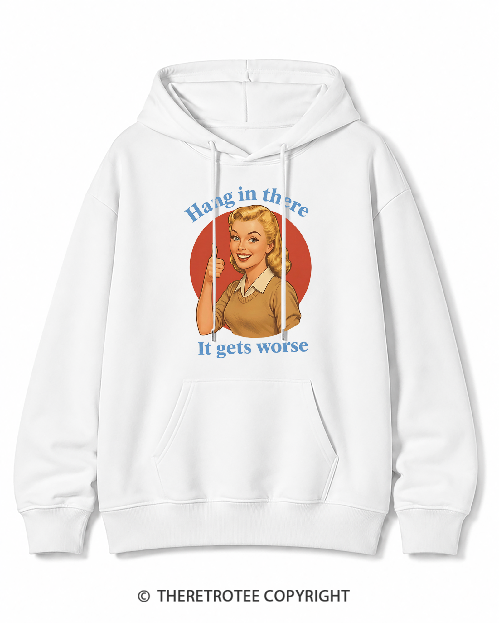 TheRetroTee Funny Motivation 1950s Cotton Hoodie