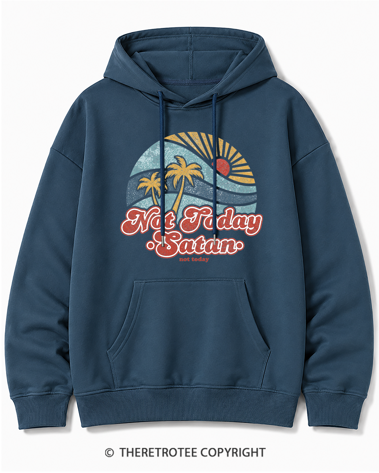 TheRetroTee Not Today Satan Cotton Hoodie