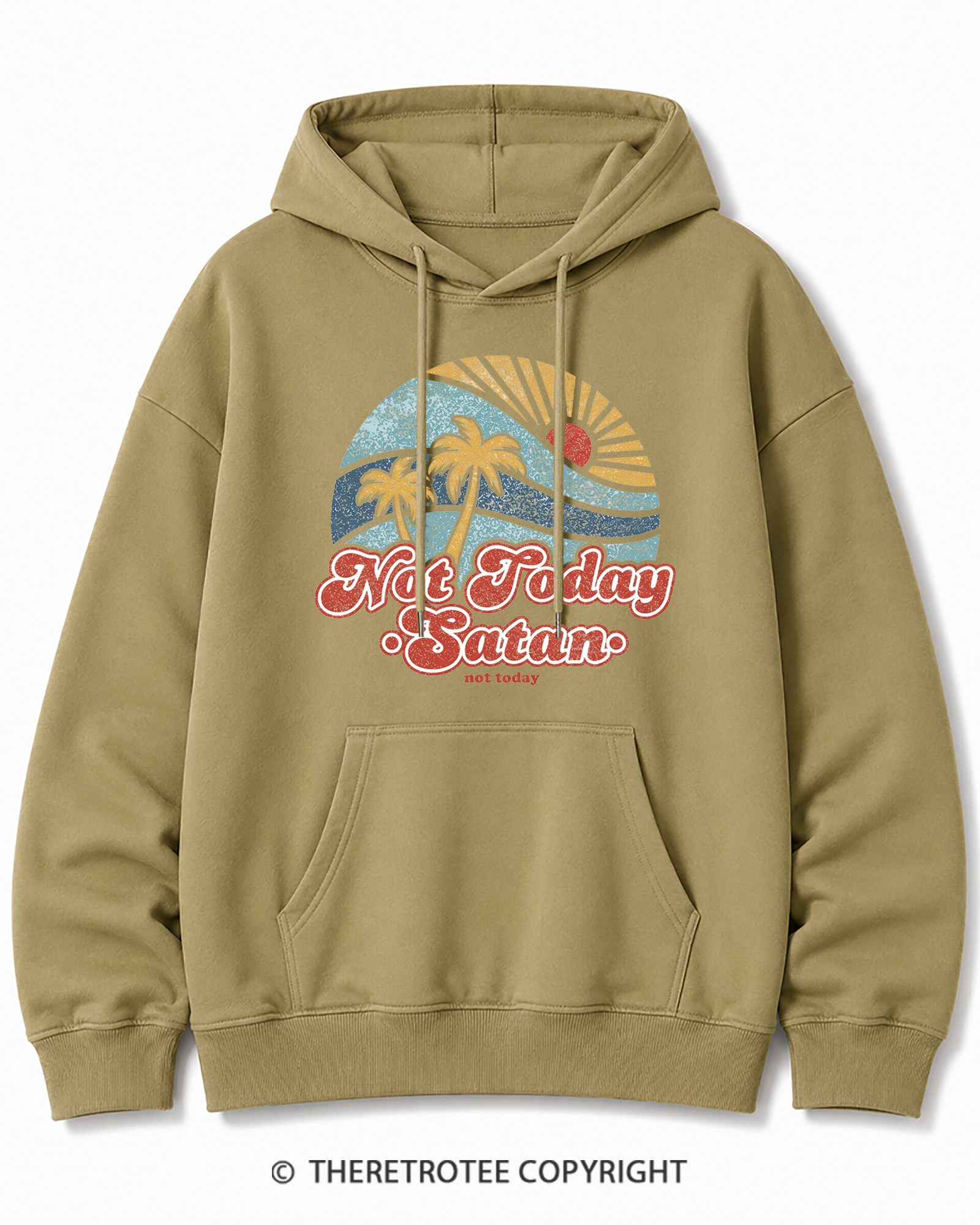 TheRetroTee Not Today Satan Cotton Hoodie
