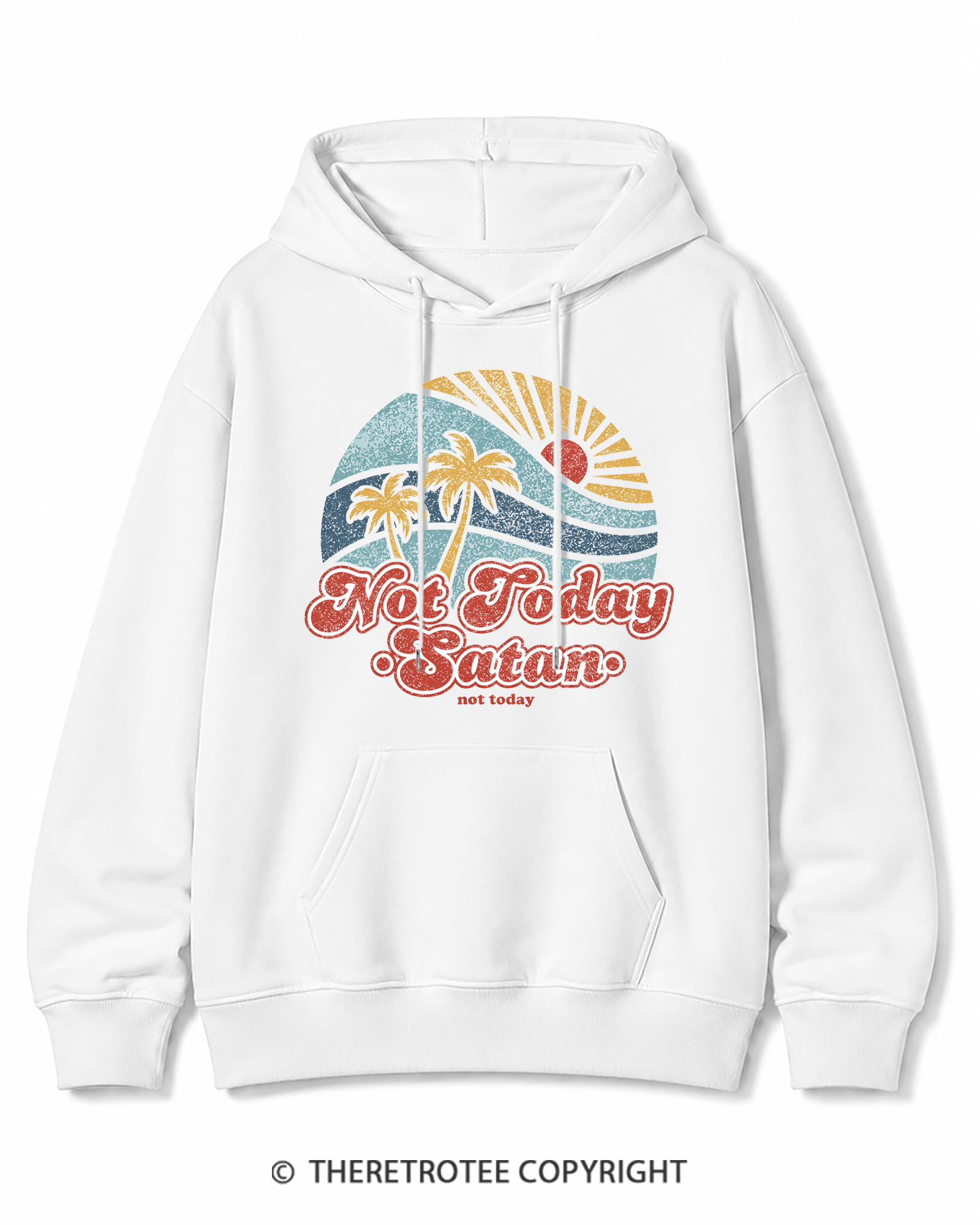 TheRetroTee Not Today Satan Cotton Hoodie
