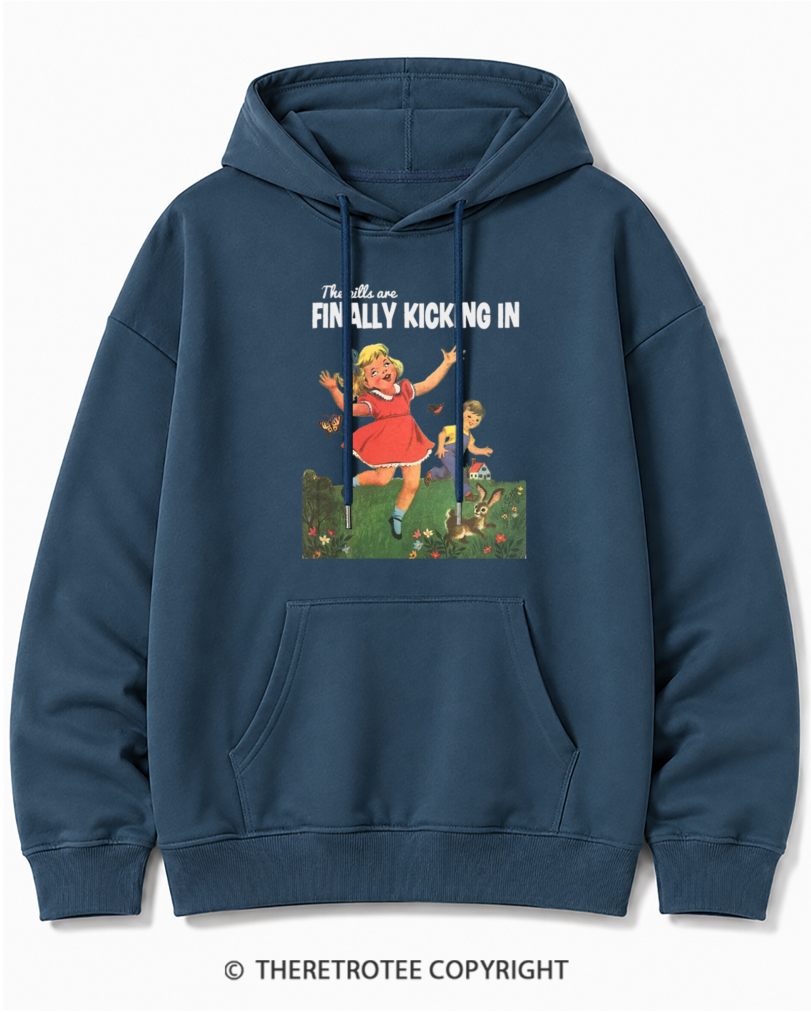 TheRetroTee The Pills Are Finally Kicking In 1950s Cotton Hoodie