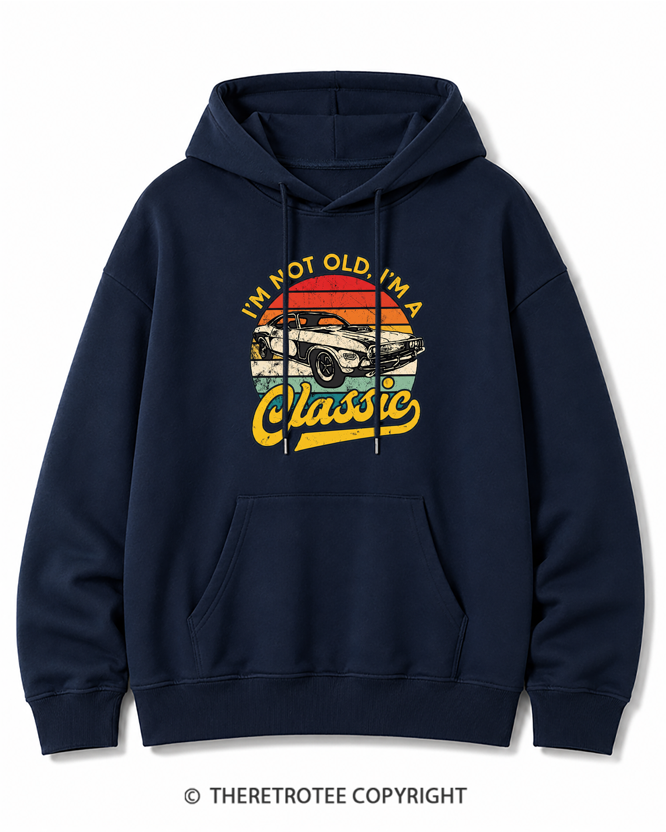 TheRetroTee I'm Not Old I'm A Classic 1970s Cotton Hoodie
